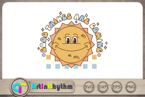 Good things are coming Svg, Positive Quote Svg, Retro Groovy Svg, Retro Sun Svg SVG Artinrhythm shop 