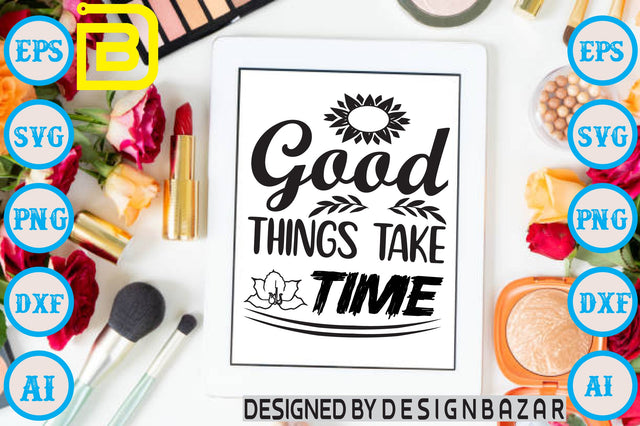 good things take time SVG Craftlabsvg24 