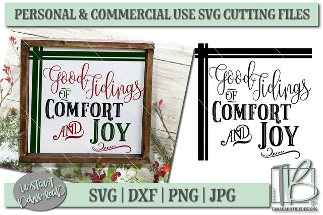 Good Tidings of Comfort and Joy SVG, Christmas Sign SVG SVG TB Designs 