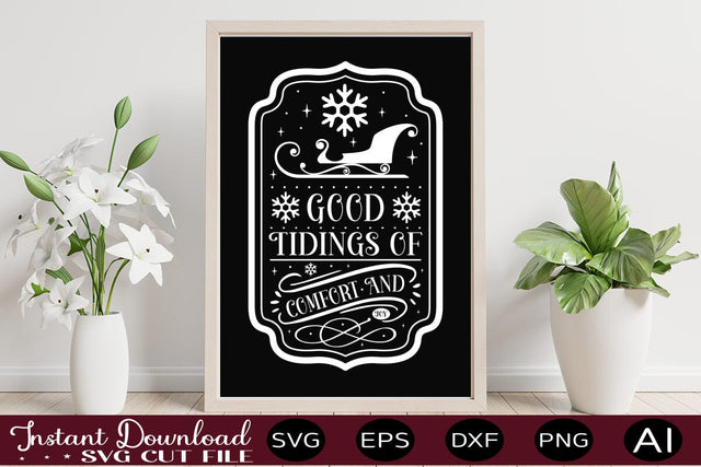 Good Tidings Of Comfort And Joy svg SVG designmaster24 