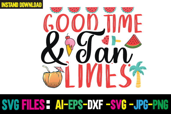 Good Time & Tan Lines SVG Cut File SVG Newmockups 