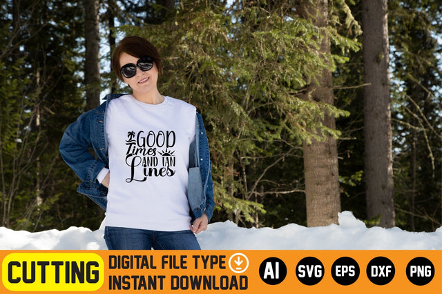 Good Times And Tan Lines SVG CraftlabSvg29 