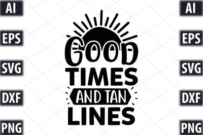 Good times and tan lines SVG SVGista 
