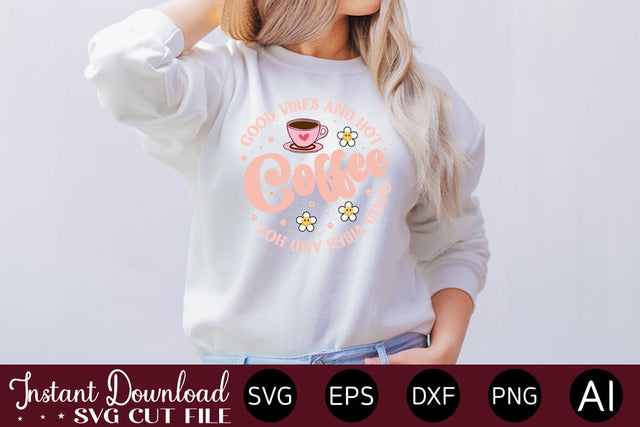 Good Vibes and Hot Coffee Sublimation design Sublimation designmaster24 