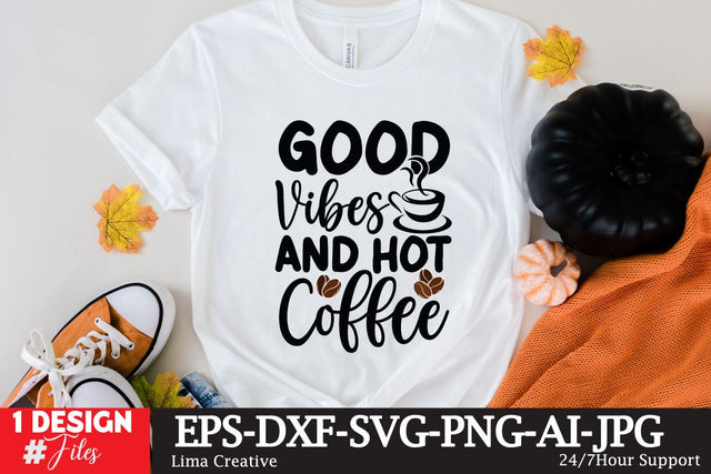 Good Vibes And Hot Coffee SVG Cute File SVG Insomnia Std 