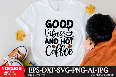 Good Vibes And Hot Coffee SVG Cute File SVG Insomnia Std 