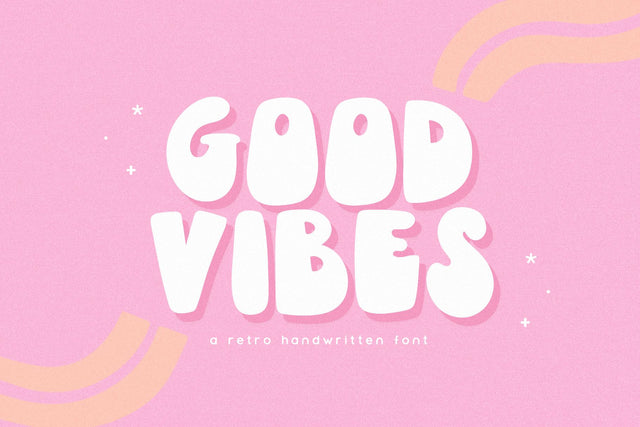 Good Vibes - Fun Retro Font Font KA Designs 