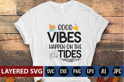 Good Vibes Happen on the Tides SVG Cut File SVG Blessedprint 