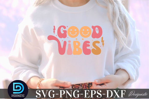 Good vibes, Mental Health SVG SVG DESIGNISTIC 
