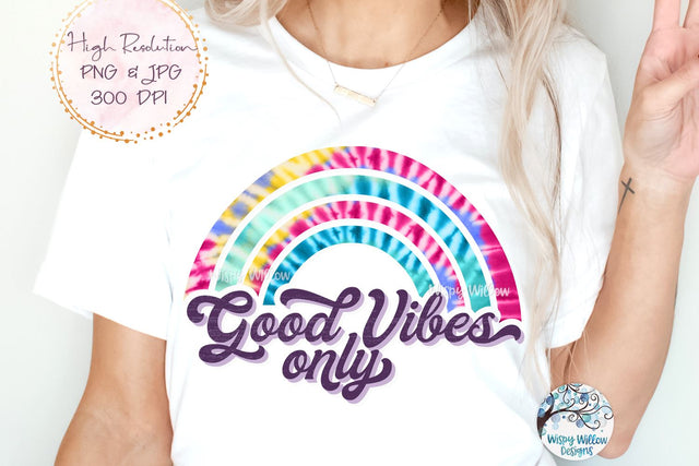 Good Vibes Only PNG Sublimation Sublimation Wispy Willow Designs 