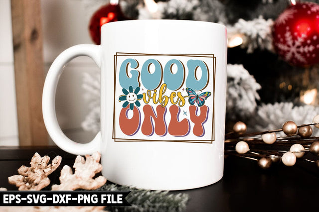 Good vibes only retro SVG SVG CraftingStudio 
