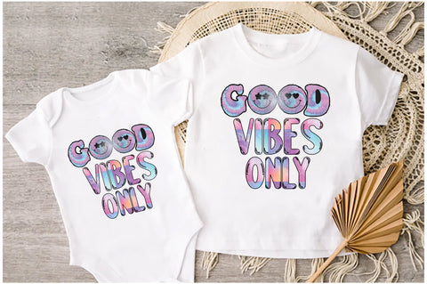Good Vibes Only Sublimation Sublimation Jagonath Roy 