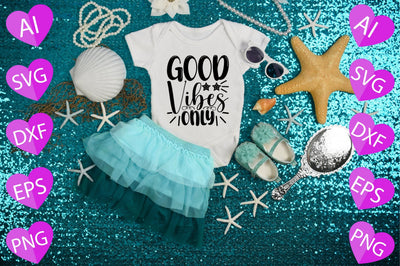 Good Vibes Only SVG CraftlabSvg29 