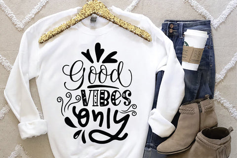 Good Vibes Only SVG SVG Creativeart88 