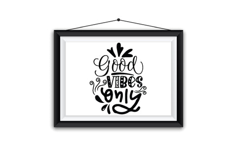 Good Vibes Only SVG SVG Creativeart88 