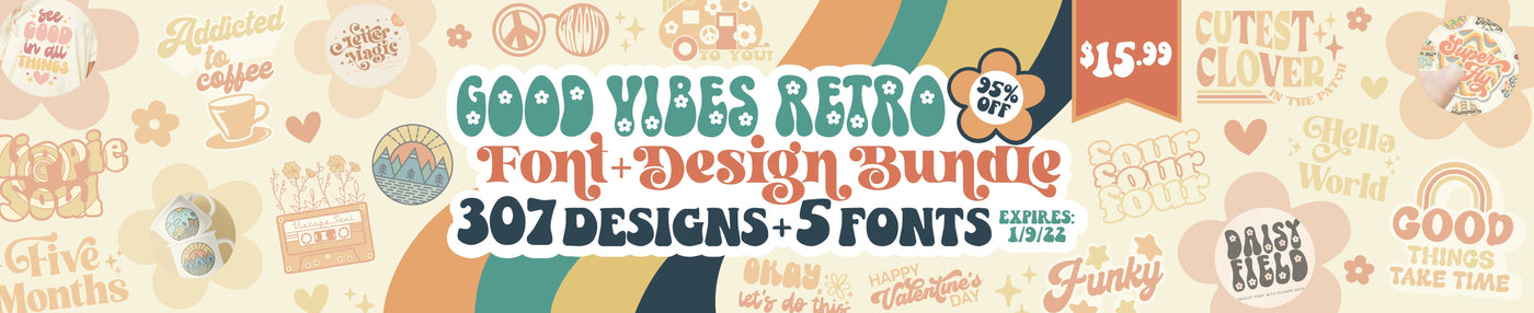 Good Vibes Retro Font + Design Bundle