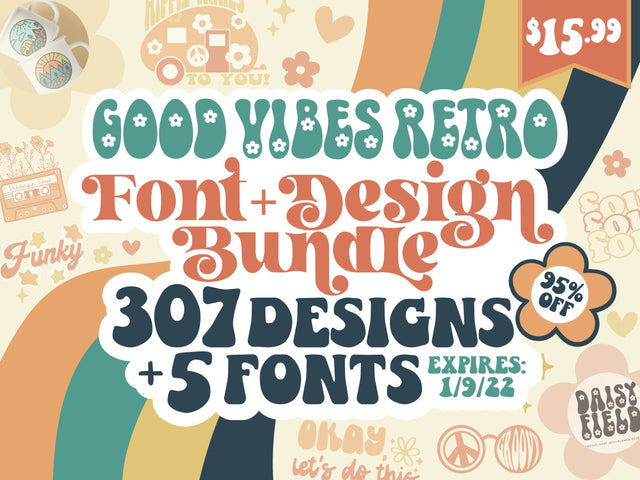 Good Vibes Retro Font + Design Bundle Bundle So Fontsy Design Shop 