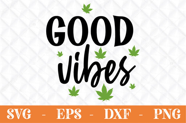 Good Vibes svg cut file SVG Svgcraft 