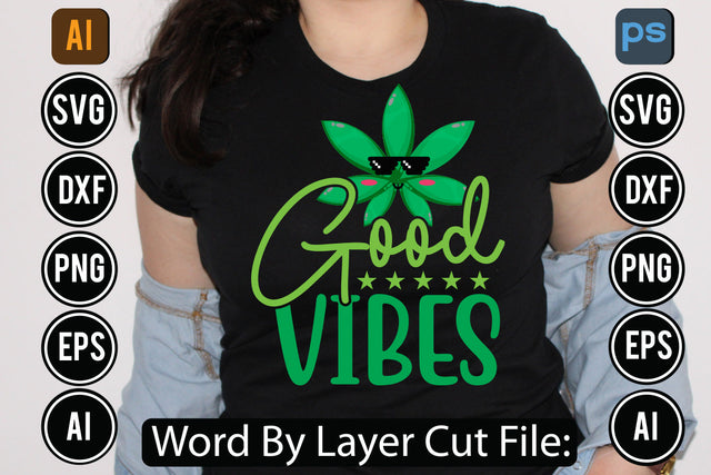 Good Vibes Svg Cut File SVGs,quotes-and-sayings,food-drink,mini-bundles,print-cut,on-sale, SVG DesignPlante 503 