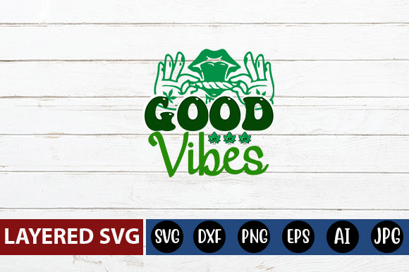 Good Vibes SVG cute file SVG Blessedprint 