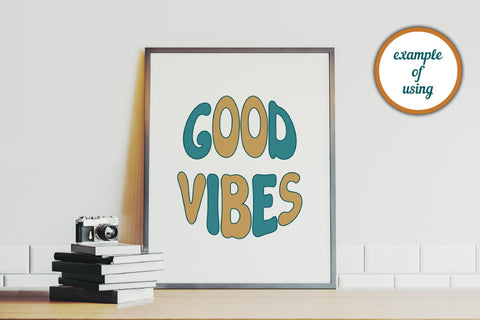 Good Vibes SVG | Groovy Sublimation Design SVG AnnaViolet_store 