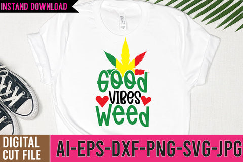 Good Vibes Weed SVG Cut File ,Good Vibes Weed SVG Design SVG BlackCatsMedia 