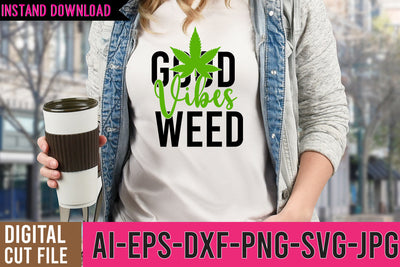 Good Vibes Weed SVG Cut File SVG BlackCatsMedia 