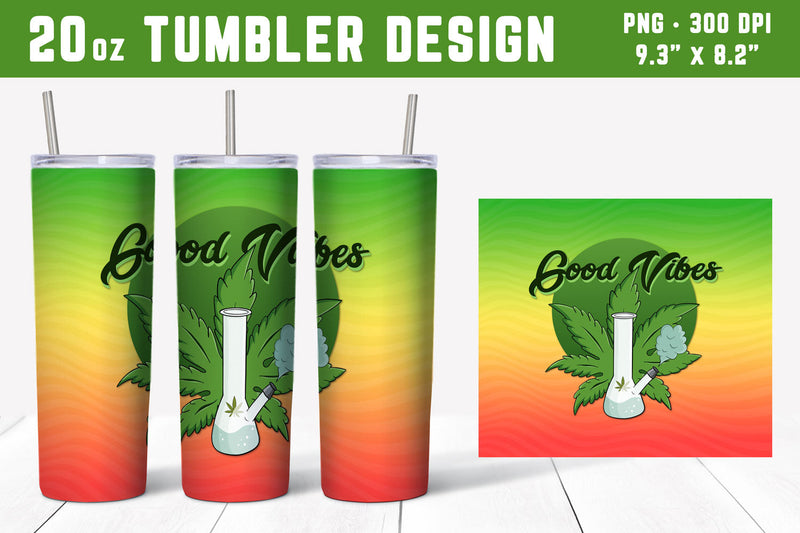 Good Vibes Weed Tumbler Wrap for 20oz Tumbler Sublimation Hippo Creations 