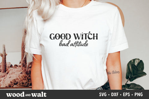 Good Witch Bad Attitude SVG | Halloween SVG SVG Wood And Walt 