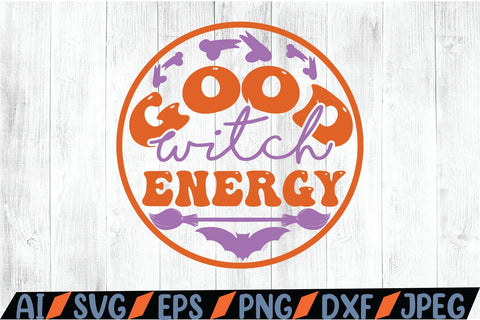 Good Witch Energy SVG SVG MStudio 