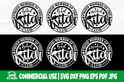 Good Witch SVG, Wicked Witch Svg, Bad Witch Svg, Proud Member Witch Club svg SVG TonisArtStudio 