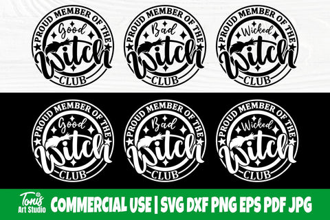 Good Witch SVG, Wicked Witch Svg, Bad Witch Svg, Proud Member Witch Club svg SVG TonisArtStudio 