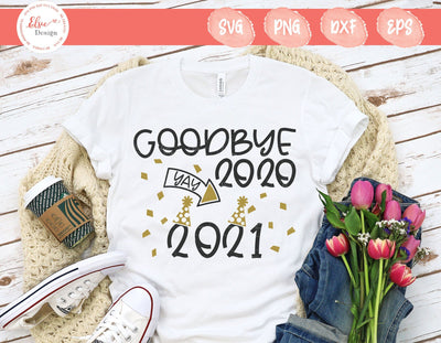 Goodbye 2020 Yay 2021 - SVG, PNG, DXF, EPS SVG Elsie Loves Design 