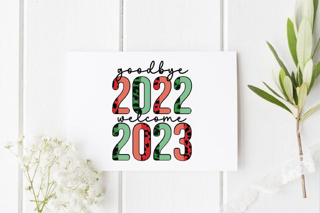 goodbye 2021 welcome 2022 Sublimation Sublimation SVGista 