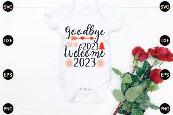 Goodbye 2021 Welcome 2023 SVG CraftlabSvg29 