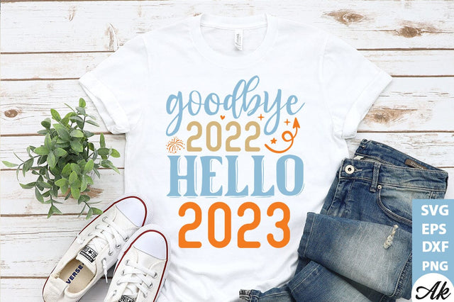 Goodbye 2022 hello 2023 SVG SVG akazaddesign 