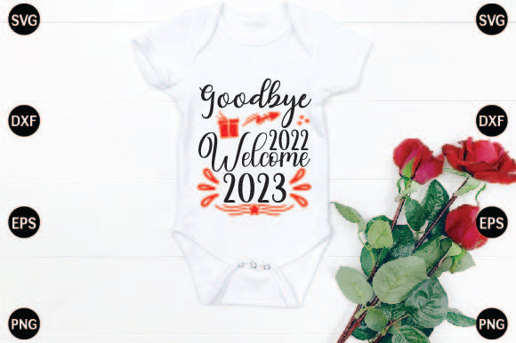 Goodbye 2022 Welcome 2023 SVG CraftlabSvg29 