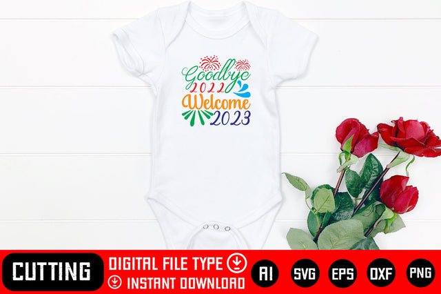 Goodbye 2022 Welcome 2023 SVG CraftlabSvg29 