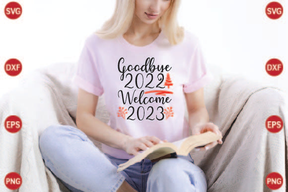 Goodbye 2022 Welcome 2023 SVG CraftlabSvg29 