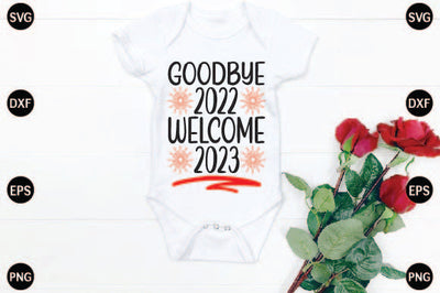 Goodbye 2022 Welcome 2023 SVG CraftlabSvg29 