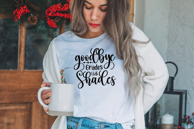 Goodbye Grades Hello Shades svg SVG orpitasn 