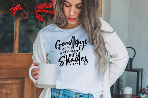 Goodbye Grades Hello Shades svg SVG orpitasn 