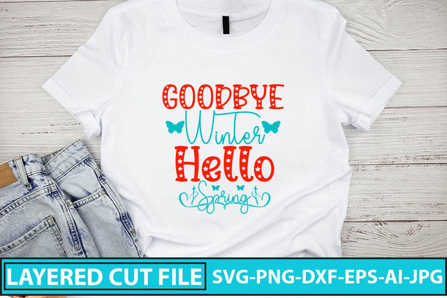 Goodbye Winter Hello Spring SVG Cut File SVG Syaman 