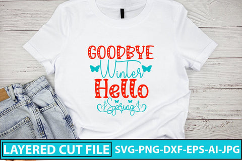 Goodbye Winter Hello Spring SVG Cut File SVG Syaman 