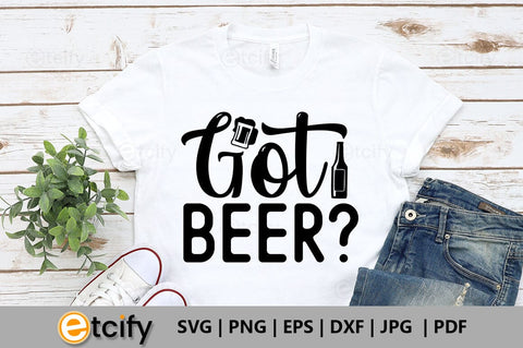 Got beer SVG SVG etcify 