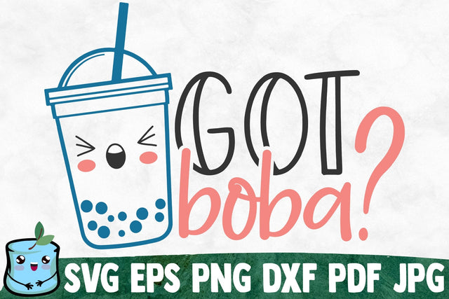 Got Boba? SVG MintyMarshmallows 