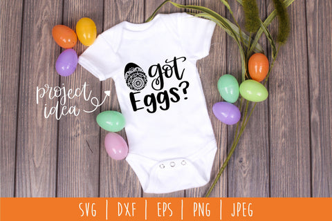 Got Eggs? SVG SavoringSurprises 