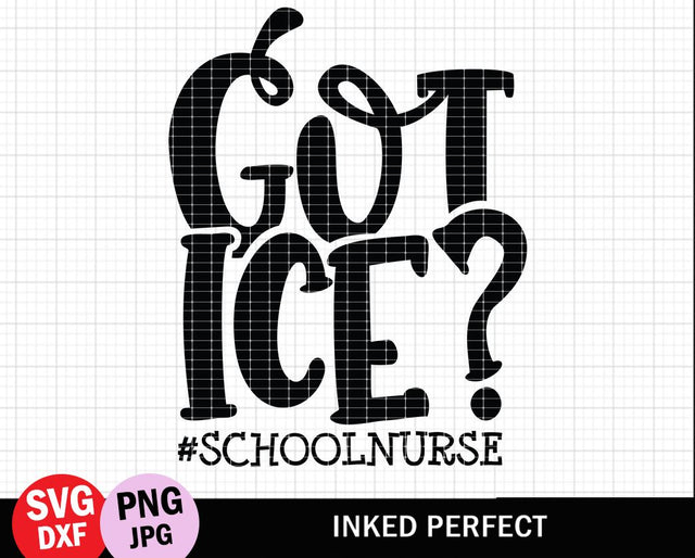 Got Ice SVG Inked Perfect 
