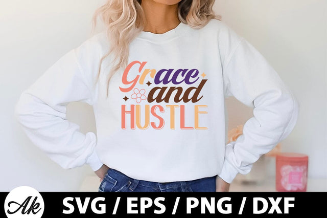 Grace and hustle Retro SVG SVG akazaddesign 