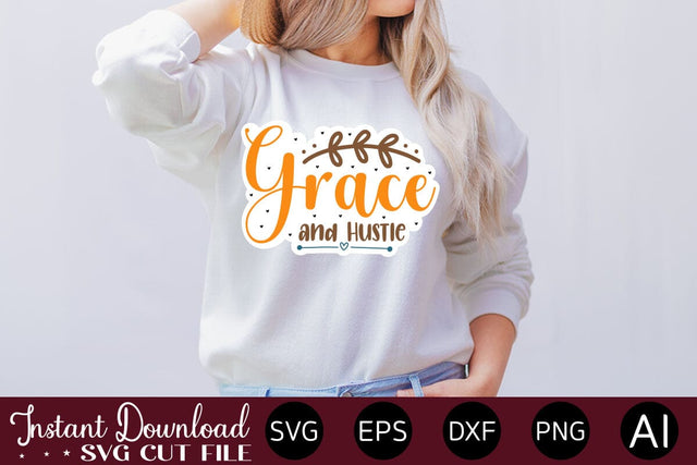 Grace And Hustle Sticker design SVG designmaster24 